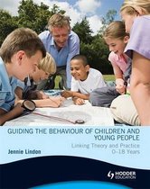 Guiding The Behaviour Of Children And Young People