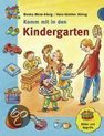 Komm mit in den Kindergarten