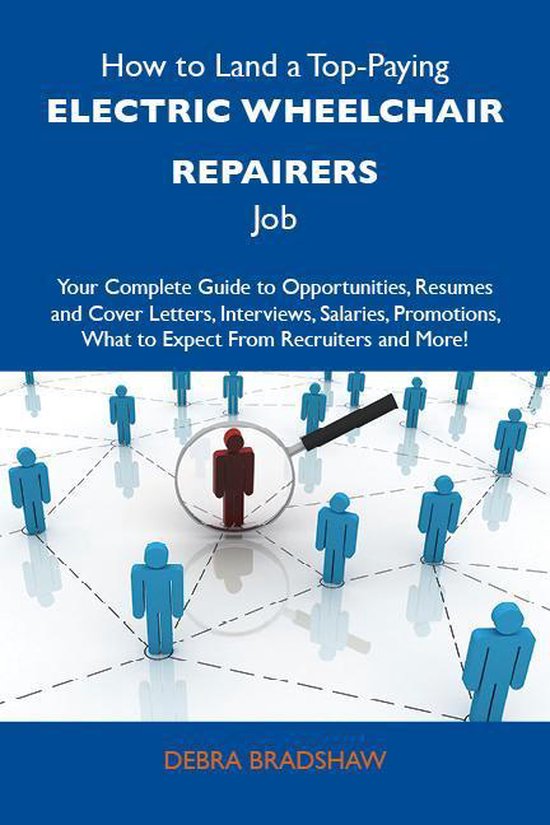 How to Land a Top-Paying Electric wheelchair repairers Job:  ... - cover