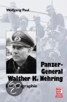 Panzer-General Walther K. Nehring
