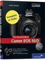 Canon EOS 50D. Das Kamerahandbuch
