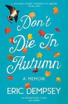Dont Die In Autumn
