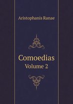 Comoedias Volume 2