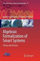 Smart Innovation, Systems and Technologies- Algebraic Formalization of Smart Systems