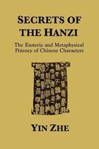 Secrets of the Hanzi