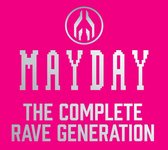 Mayday - The Complete Rave Generati