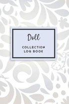 Doll Collection Log Book