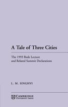 A Tale of Three Cities