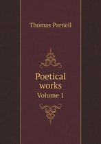 Poetical works Volume 1