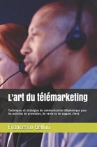 L'Art Du T l marketing