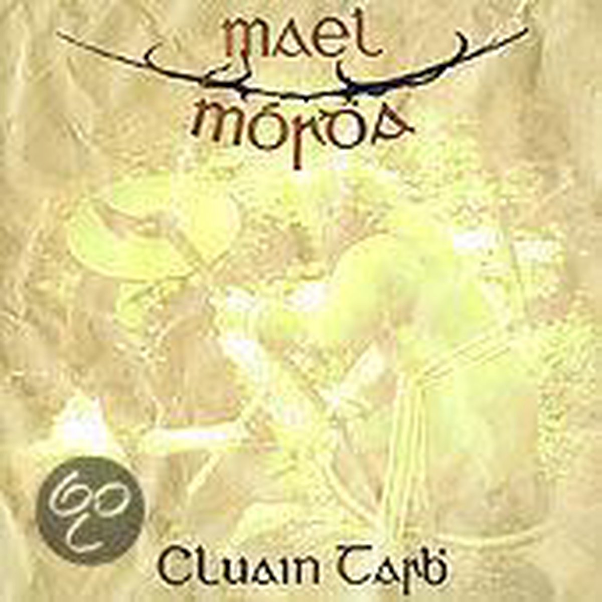 Cluain Tarb - Mael Mordha