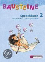 Bausteine Sprachbuch 2. Ausgabe Sachsen. Schulausgangsschrift. Neubearbeitung