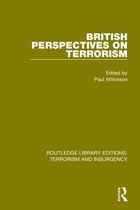 Routledge Library Editions: Terrorism and Insurgency - British Perspectives on Terrorism (RLE: Terrorism & Insurgency)