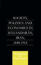 Caucasus World- Society, Politics and Economics in Mazandaran, Iran 1848-1914