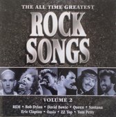 The All Time Greatest Rock Songs Volume 2