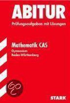 Abitur Mathematik Cas. Gymnasium. Baden-Württemberg