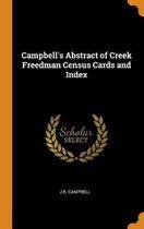 Campbell's Abstract of Creek Freedman Census Cards and Index