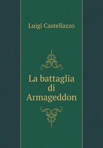 La battaglia di Armageddon