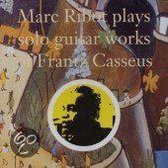 Marc Ribot Plays Solo Guitar Works of Frantz Casseus