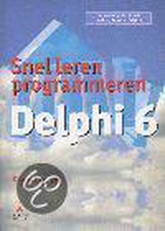 Cover van het boek 'Snel leren programmeren Delphi 6'