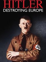 Hitler - Destroying Europe (DVD)