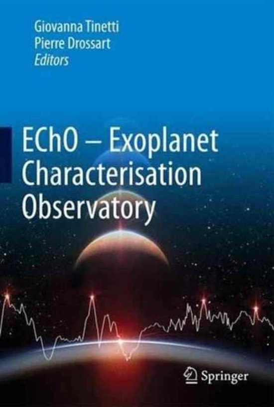 EChO Exoplanet Characterisation Observatory - cover