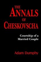 The Annals of Cheskovscha