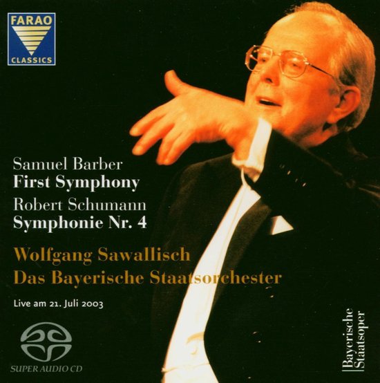 Cd-hoes met Wolfgang Sawallisch dirigerend, met tekst voor Barber en Schumann en het Farao Classics logo.