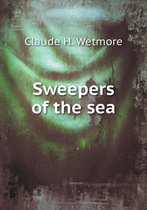 Sweepers of the sea