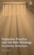 Probation Practice and the Penology