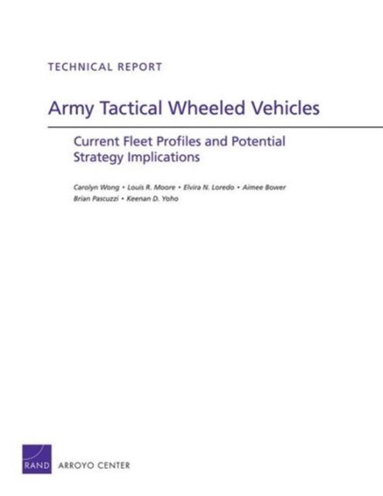 Army Tactical Wheeled Vehicles 9780833050939 Yoho Boeken bol