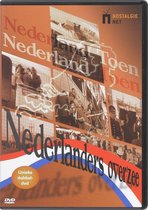 Nederland Toen - Nederlanders Overzee