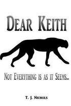Dear Keith