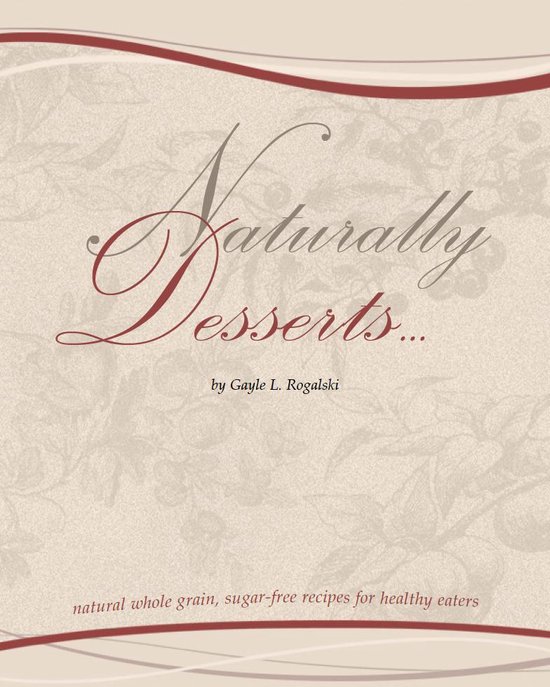 Naturally Desserts... - cover