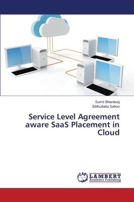 Service Level Agreement aware SaaS Placement in Cloud - cover