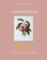 A Potted History of Fruit