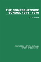 The Comprehensive School 1944-1970