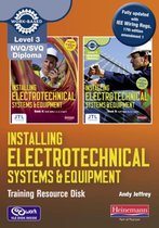 Level 3 Nvq/Svq Diploma Installing Electrotechnical Systems and Equipment Training Resource Disk