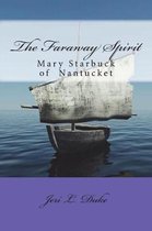 The Faraway Spirit