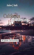 California Dreaming: A los Angeles Series