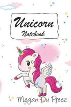 Unicorn Notebook: Unicorns and Rainbow Fantasy Cute Unicorn Notebook