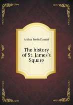 The history of St. James's Square