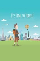 It's Time to Travel