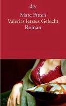 Valerias letztes Gefecht