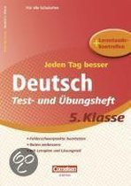 Jeden Tag besser. Deutsch 5. Schuljahr. Übungsheft mit Lernplan und Lernstandskontrollen
