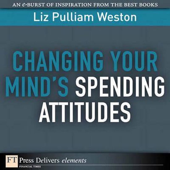 Changing Your Mind's Spending Attitudes - cover