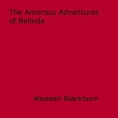 The Amorous Adventures of Belinda