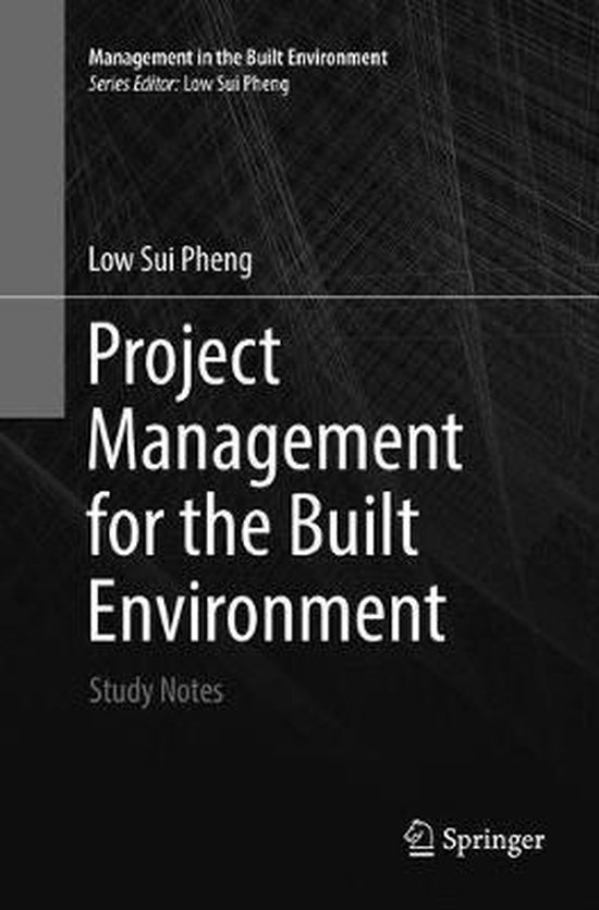 Management in the Built Environment- Project Management for  ... - cover