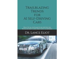 Trailblazing Trends for AI Self-Driving Cars