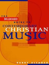 The  Billboard  Guide to Contemporary Christian Music